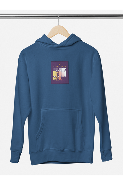 Climb Your Dreams - Hoodie